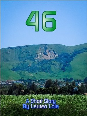 cover image of 46 (A Short Story)
